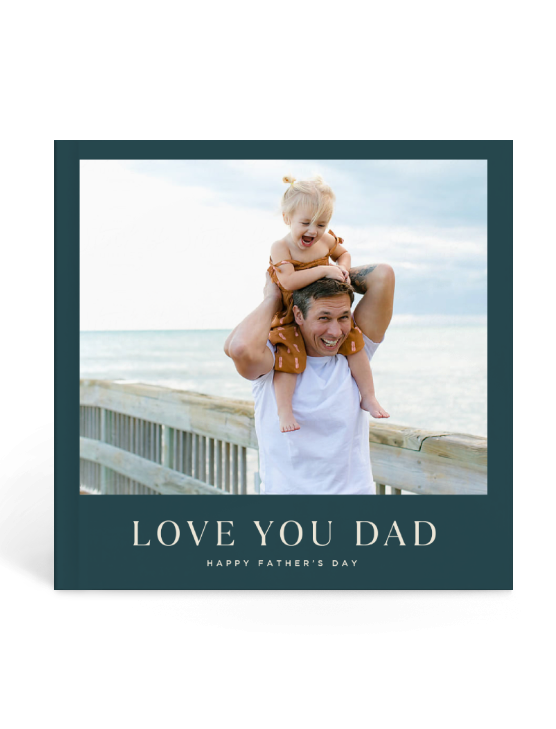 Love You Dad | Timeless